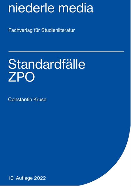Standardfälle ZPO 2022 - Gödeke, Sönke und Constantin Kruse
