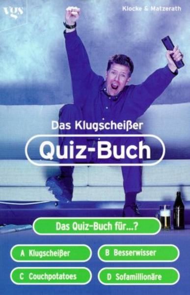 Das Klugscheisser Quizbuch - Klocke, Jens und Christian Matzerath