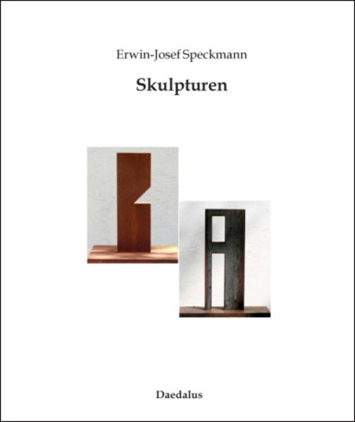 Skulpturen - Speckmann, Erwin J, Hildegard Speckmann  und Claudia Rönn-Kollmann