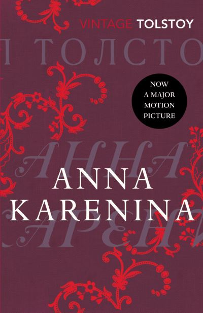 Anna Karenina (Vintage Classics) - Tolstoy, Leo, Aylmer Maude  und Louise Maude