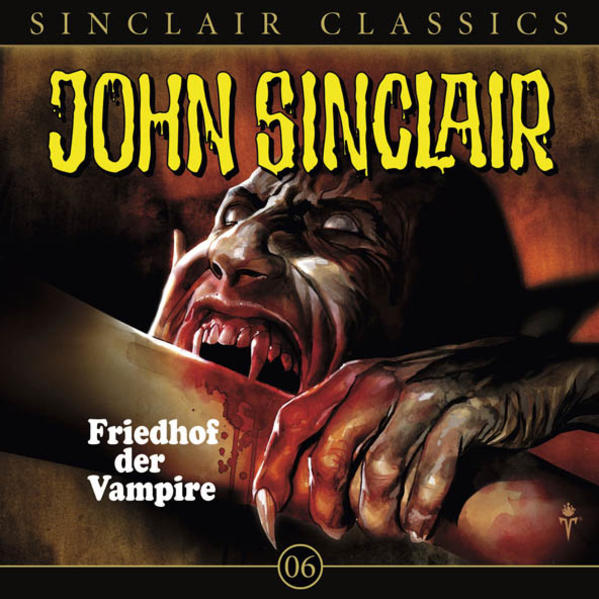John Sinclair Classics - Folge 6 Friedhof der Vampire. Hörspiel. - Dark, Jason, Wolfgang Pampel  und Frank Glaubrecht