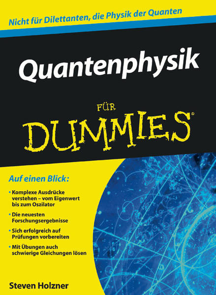 Quantenphysik für Dummies - Holzner, Steven und Regine Freudenstein