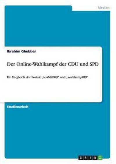 Der Online-Wahlkampf der CDU und SPD: Ein Vergleich der Portale 