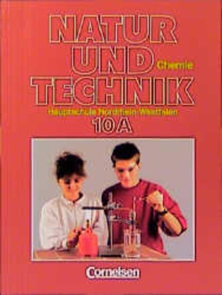 Natur und Technik - Chemie / Hauptschule Nordrhein-Westfalen Schülerbuch - Geiger, Werner, Peter Haupt  und Dietwald Kipp