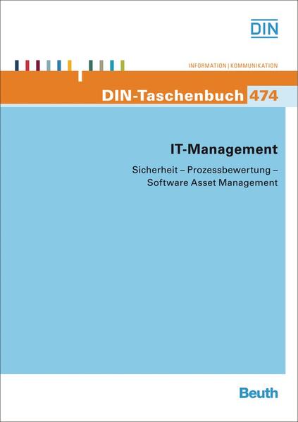 IT-Management Sicherheit, Prozessbewertung, Software Asset Management - DIN e.V.