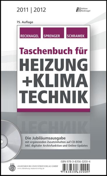 Taschenbuch für Heizung + Klimatechnik 11/12 -  Komplettversion / Taschenbuch für Heizung + Klimatechnik 11/12 - Recknagel, Hermann, Eberhard Sprenger  und Ernst-Rudolf Schramek