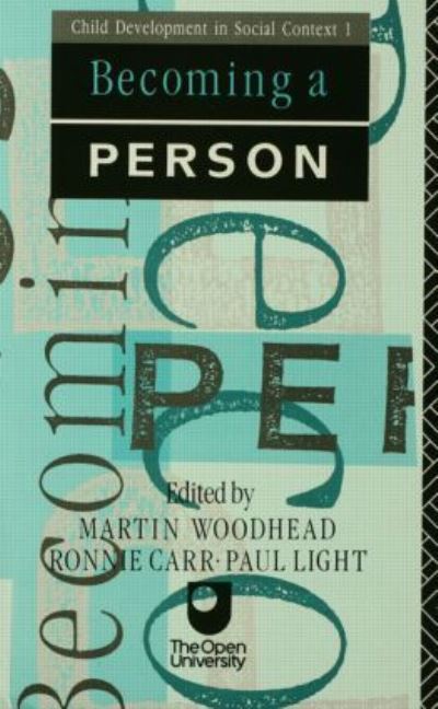 Becoming A Person (Child Development in Social Context) - Woodhead,  Martin