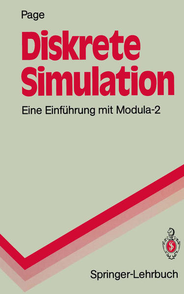 Diskrete Simulation Eine Einführung mit Modula-2 - Page, Bernd, H. Liebert  und A. Heymann