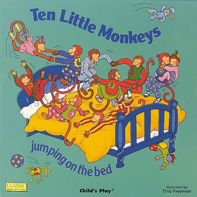 Ten Little Monkeys Jumping on the Bed (Classic Books With Holes) - Freeman, Tina