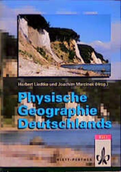 Physische Geographie Deutschlands - Behre, Karl E, Klaus Fischer  und Karl A Habbe