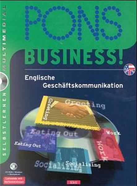 PONS Business! Multimediales Sprachtraining auf CD-ROM / Englische Geschäftskommunikation - Webster, Elizabeth und Rebecca Simpson