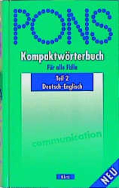 PONS Kompaktwörterbuch für alle Fälle Deutsch-Englisch