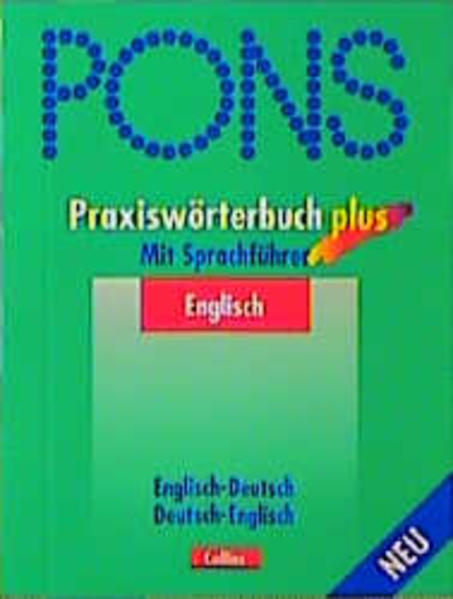 PONS Praxiswörterbuch plus Mit Sprachführer / Englisch-Deutsch /Deutsch-Englisch