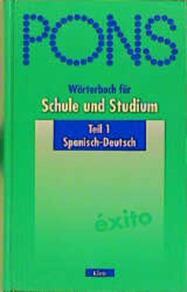 PONS Wörterbuch für Schule und Studium Spanisch-Deutsch