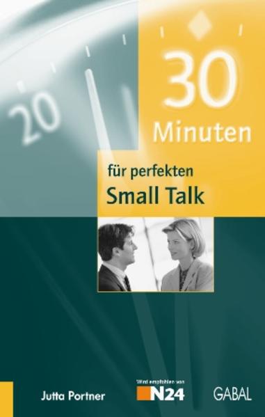 30 Minuten für perfekten Small Talk - Portner, Jutta