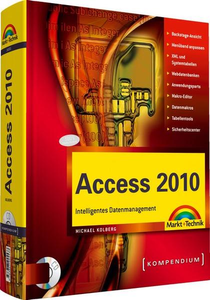 Access 2010 Intelligentes Datenmanagement - Kolberg, Michael
