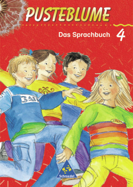 Pusteblume. Das Sprachbuch / Pusteblume. Das Sprachbuch - Ausgabe 2000 West Ausgabe 2000 West / Schülerband 4 Druckschrift