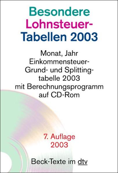 Besondere Lohnsteuer-Tabellen 2003 Mit CD-ROM