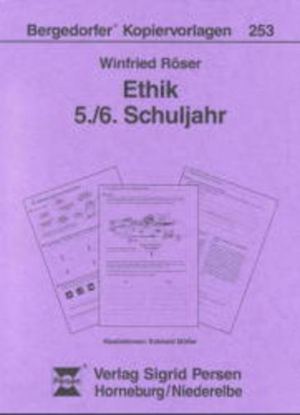 Ethik 5./6. Schuljahr - Röser, Winfried, Eckhard Möller  und Heiner Müller