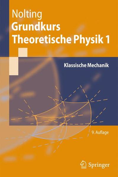 Grundkurs Theoretische Physik 1 Klassische Mechanik - Nolting, Wolfgang
