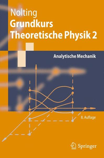 Grundkurs Theoretische Physik 2 Analytische Mechanik - Nolting, Wolfgang