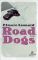 Road Dogs Roman 2. Aufl. 2010 - Conny sch, Kirsten Riesselmann, Elmore Leonard