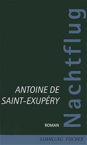 Nachtflug - Saint-Exupery, Antoine de