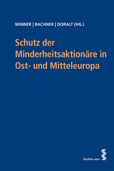 Schutz der Minderheitsaktionäre in Mittel- und Osteuropa - Winner, Martin, Thomas Bachner  und Peter Doralt