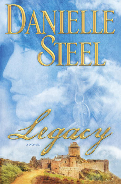 Legacy: A Novel - Steel, Danielle