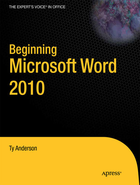Beginning Microsoft Word 2010 - Anderson, Ty und Guy Hart-Davis