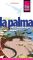 Reise Know-How La Palma Reiseführer für individuelles Entdecken 7., neu bearbeitete und komplett aktualisierte Auflage 2010 - Izabella Gawin