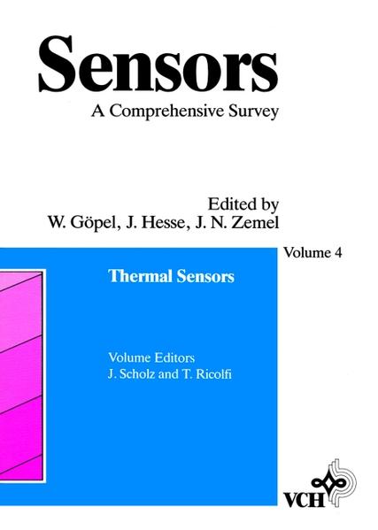 Sensors - Volume 4: Thermal Sensors - Scholz, Jörg, Teresio Ricolfi  und Wolfgang Göpel