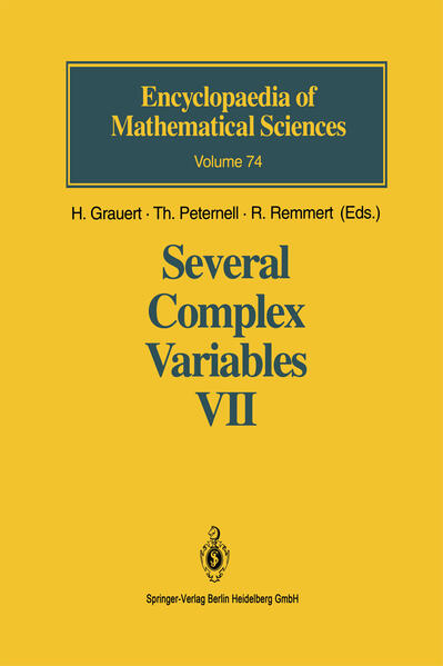 Several Complex Variables VII Sheaf-Theoretical Methods in Complex Analysis 1994 - Grauert, H., F. Campana  und Thomas Peternell