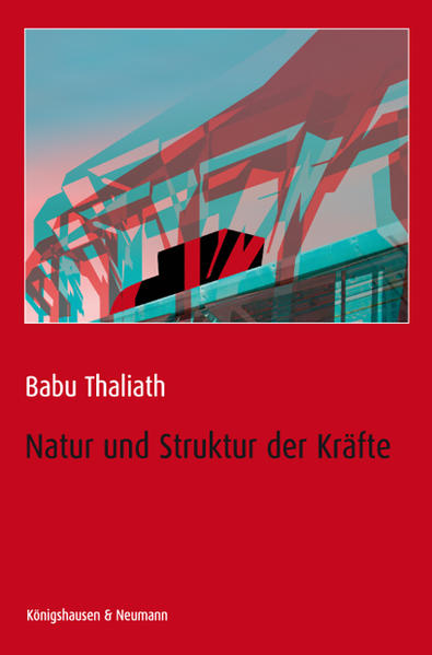 Natur und Struktur der Kräfte - Thaliath, Babu