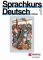 Sprachkurs Deutsch Teil 1 / Sprachkurs Deutsch Teil 1 Lehrbuch - Ulrich ussermann, Georg Dietrich, Christiane Günther