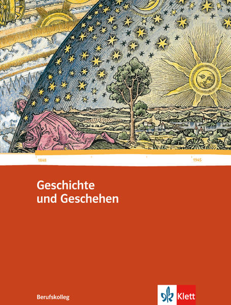 Geschichte und Geschehen für das Berufskolleg. Ausgabe für Baden-Württemberg Schulbuch 1