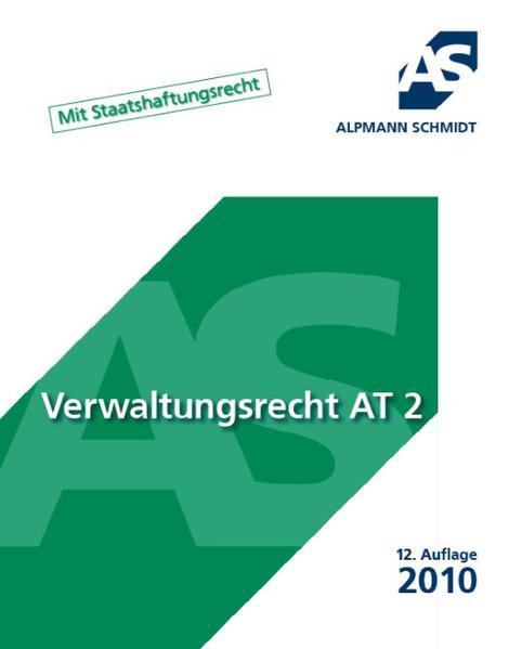 Verwaltungsrecht AT 2 Mit Staatshaftungrecht - Wüstenbecker, Horst
