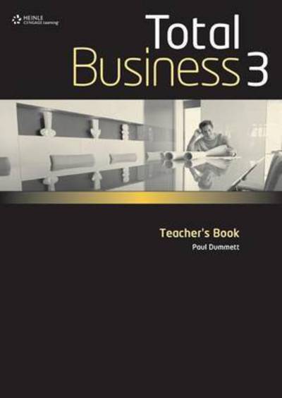 Total Business 3 Teacher`s Book - Benn und Paul Dummett