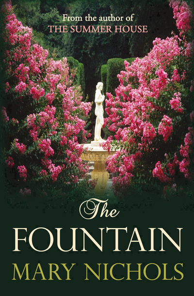 The Fountain: The vivid tale of love and loss - Nichols Mary, (Author)