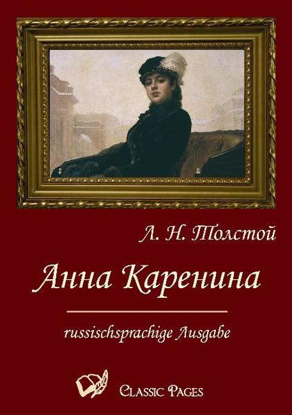 Anna Karenina - Tolstoi, Lew N