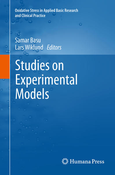 Studies on Experimental Models - Basu, Samar und Lars Wiklund