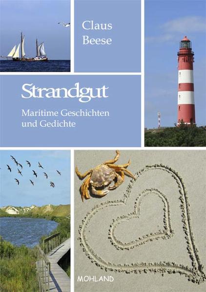 Strandgut Maritime Geschichten und Gedichte - Beese, Claus