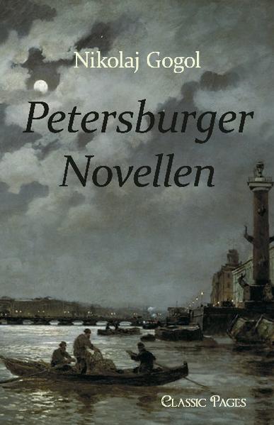 Petersburger Novellen  1., Auflage - Gogol, N W