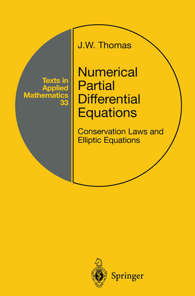 Numerical Partial Differential Equations Conservation Laws and Elliptic Equations - Thomas, J.W.