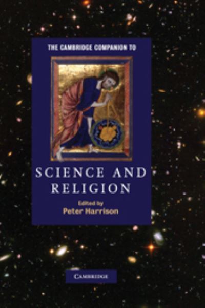 The Cambridge Companion to Science and Religion (Cambridge Companions to Religion) - Harrison, Peter