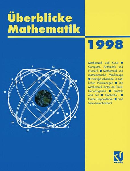 Überblicke Mathematik 1998 - Beutelspacher, Albrecht, Norbert Henze  und Ulrich Kulisch