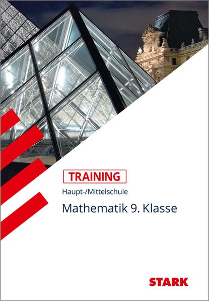 STARK Training Haupt-/Mittelschule - Mathematik 9. Klasse - Schmid, Walter