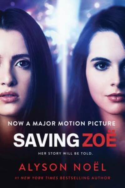 Saving Zoe (The Immortals) - Noel, Alyson