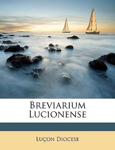 Breviarium Lucionense - Diocese, Lucon