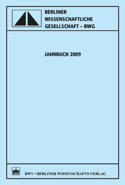 Jahrbuch der Berliner Wissenschaftlichen Gesellschaft Jahrbuch 2009 - Berliner Wissenschaftliche Gesellschaft e.V., Berliner